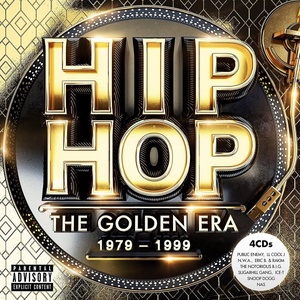 VA - Hip Hop - The Golden Era 1979-1999 [4CD] (2018) 320kbps