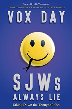 SJWs Always Lie Taking Down the Thought Police Vox Day epub mobi