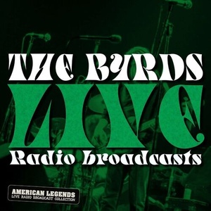 The Byrds - The Byrds Live Radio Broadcasts (2022) Mp3 320kbps [PMEDIA] ⭐️