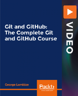 [ FreeCourseWeb ] Packt - Git and GitHub- The Complete Git and GitHub Course