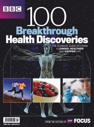 [ FreeCourseWeb ] BBC Science Focus- 100 Breakthrough Health Discoveries 2015