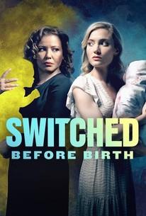 Switched.Before.Birth.LIFETIME.2021.720p.WEB-DL.AAC2.0.H264-LBR