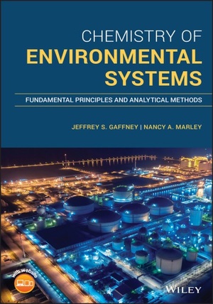 Chemistry of Environmental Systems: Fundamental Principles and Analytical Methods [2020]