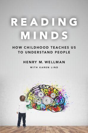 [ FreeCourseWeb ] Reading Minds- How Childhood Teaches Us to Understand People