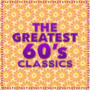 VA-The.Greatest.60s.Classics(2016)[FLAC]eNJoY-iT
