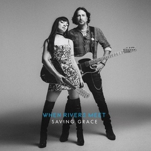 When Rivers Meet - Saving Grace (2021) Mp3 320kbps [PMEDIA] ⭐️