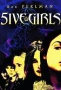 5ive Girls (2006) [BluRay] [1080p] [YTS] [YIFY]