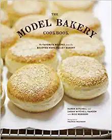 [ FreeCourseWeb ] The Model Bakery Cookbook- 75 Favorite Recipes from the Beloved Napa Valley Bakery