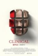 Clinical 2017 720p NF WEBRip DD 5 1 x264 NOGRP EtHD