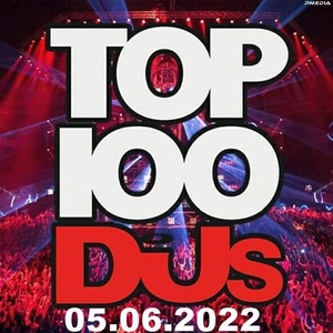 Top 100 DJs Chart (05-June-2022) Mp3 320kbps [PMEDIA] ⭐️