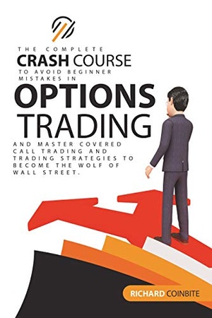 [ FreeCourseWeb ] Options Trading Crash Course - The Complete Crash Course to Avoid Beginner Mistakes in Options Trading