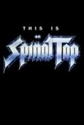 This is Spinal Tap (1984) (Remastered 1080p BluRay x265 HEVC 10bit AAC 5.1 Commentary) Rob Reiner Christopher Guest Michael McKean Harry Shearer Tony
