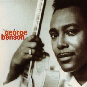 George Benson - Love Remembers (1993 Pop Jazz) [Flac 16-44]