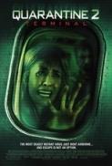 Quarantine 2 Terminal 2011 x264 720p Esub HD Dual Audio English Hindi GOPISAHI