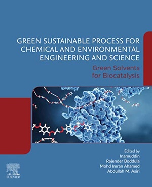 Green Sustainable Process for Chemical and Environmental Engineering and Science - Green Solvents for Biocatalysis
