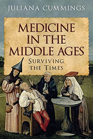 Medicine in the Middle Ages - Surviving the Times