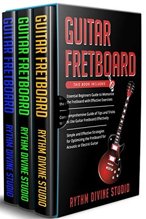 [ DevCourseWeb ] Guitar Fretboard - 3 in 1- Beginner's Guide + Tips and Tricks + Simple and Effective Strategies for Optimizing the Fretboard