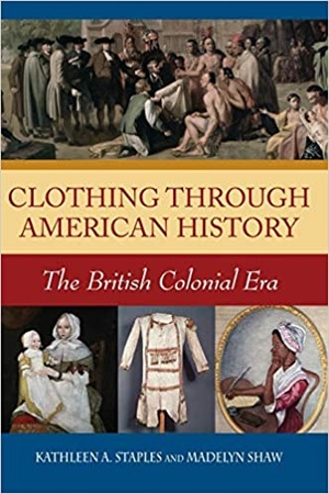 [ FreeCourseWeb ] Clothing through American History - The British Colonial Era