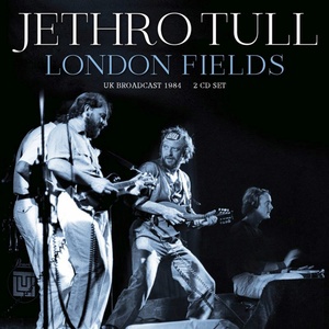 Jethro Tull - London Fields (Live) (2023) [gnodde]
