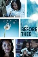 I Before Thee (2018) [WEBRip] [1080p] [YTS] [YIFY]