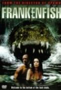 Frankenfish (2004) [WEBRip] [1080p] [YTS] [YIFY]