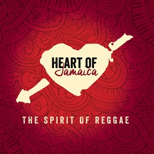 Various Artists Heart Of Jamaica The Spirit Of Reggae 2018 Album J Wray Nephew MP3 320 GazaManiacRG