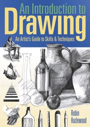 [ FreeCourseWeb ] An Introduction to Drawing - An Artist's Guide to Skills & Techniques