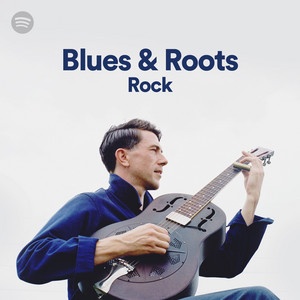 100 Blues & Roots Rock Playlist Spotify (2020) [320] kbps Beats⭐