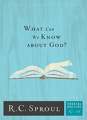 What Can We Know about God R C Sproul epub mobi