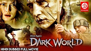 Once Again Dark World - Hindi Dubbed Movie HDRip 800MB.MP4
