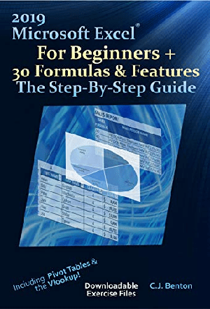 [ FreeCourseWeb ] 2019 Microsoft Excel For Beginners + 30 Formulas & Features The Step-By-Step Guide