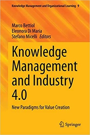 [ FreeCourseWeb ] Knowledge Management and Industry 4.0 - New Paradigms for Value Creation