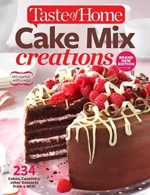 [ FreeCourseWeb ] Taste of Home Cake Mix Creations Brand New Edition- 234 Cakes, Cookies & other Desserts from a Mix!