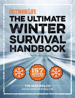 [ FreeCourseWeb ] The Ultimate Winter Survival Handbook - 157 Winter Tips and Tricks (Outdoor Life), Illustrated Edition
