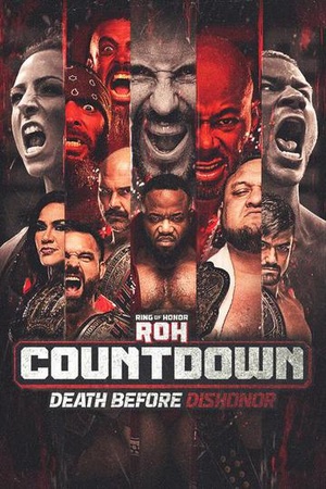 ROH Countdown To Death Before Dishonor 2022 FITE 1080p WEBRip h264-TJ [TJET]