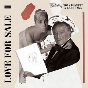 Tony Bennett & Lady Gaga - Love For Sale (Deluxe) (2021) [24 Bit Hi-Res] FLAC [PMEDIA] ⭐️