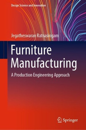 Furniture Manufacturing - A Production Engineering Approach