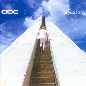 ABC - Skyscraping (Expanded Edition) (2022) [16Bit-44.1kHz] FLAC [PMEDIA] ⭐️
