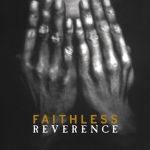 Faithless - Reverence (1997) Flac