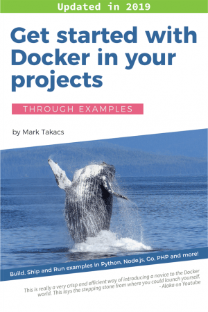 [ FreeCourseWeb ] Get started with Docker in your projects - through examples + Code files