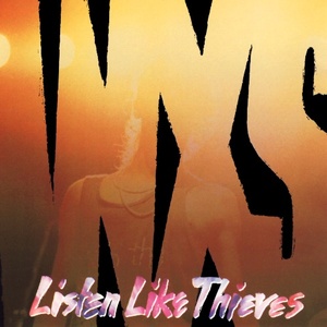 INXS - Listen Like Thieves (1985 - Rock) [Flac 24-192 LP]