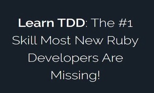 Learn TDD: The #1 Skill Most New Ruby Developers Are Missing!