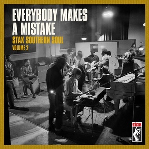 [soul] (2021) VA – Everybody Makes a Mistake: Stax Southern Soul Volume 2 [FLAC] [DarkAngie]