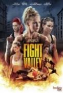 Fight Valley 2016 1080p YTS YIFY