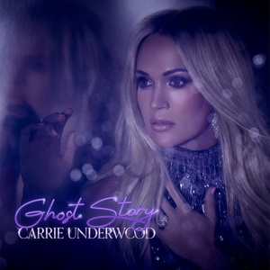 Carrie Underwood - Ghost Story [2022-Single]