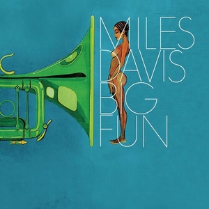 Miles Davis - Big Fun (2022 Remaster) (2022) Mp3 320kbps [PMEDIA] ⭐️