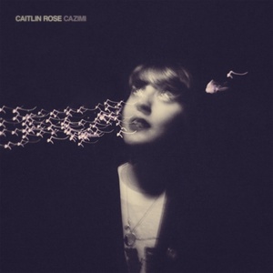 [americana] (2022) Caitlin Rose - CAZIMI [FLAC] [DarkAngie]