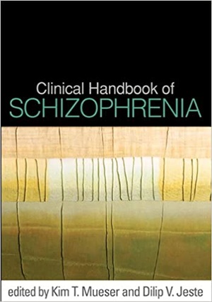 Clinical Handbook of Schizophrenia