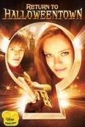 Return to Halloweentown (2006) Disney 720p Webrip X264 Solar