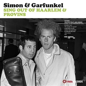 Simon & Garfunkel - Sing Out Of Haarlem & Provins (Live 1966) (2021) Mp3 320kbps [PMEDIA] ⭐️